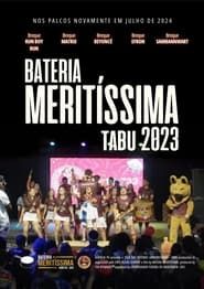 Bateria Meritíssima TABU 2023 series tv