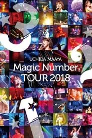 UCHIDA MAAYA 「Magic Number」TOUR 2018 series tv