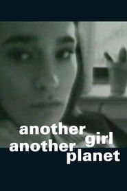 Another Girl Another Planet series tv