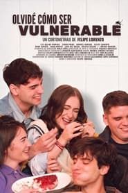 I Forgot How to Be Vulnerable series tv