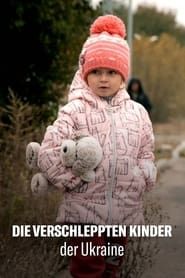 Image Ukraine : Les Enfants volés