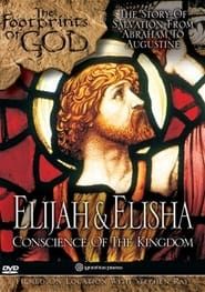 Image The Footprints of God: Elisha and Elijah Conscience of the Kingdom