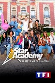 Star Academy : après la vie de château series tv
