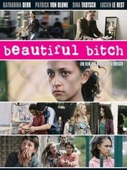 Beautiful Bitch series tv