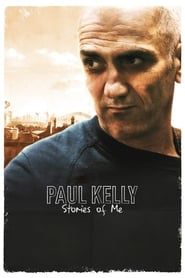 Paul Kelly: Stories of Me series tv