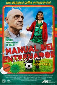 The Mexican Football Coaching Guide series tv