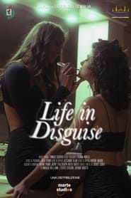 Life in Disguise series tv