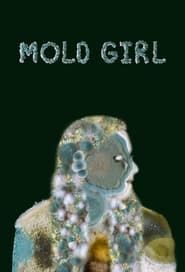 Mold Girl series tv