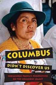 Columbus Didn't Discover Us series tv