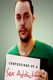 Confessions of a Sex Addict series tv