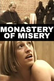 Monastery Of Misery series tv