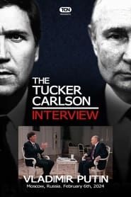 Tucker Carlson: L'Interview de Vladimir Poutine