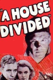 A House Divided 1931 streaming