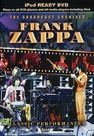 Frank Zappa: The Broadcast Archives series tv