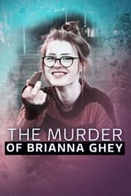 The Murder of Brianna Ghey: An ITV News Special series tv