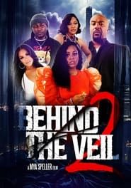 Behind the Veil 2 ()