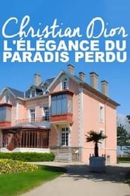 Christian Dior, L'élégance Du Paradis Perdu series tv