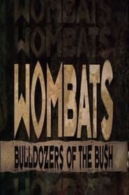 Wombats: Bulldozers Of The Bush series tv