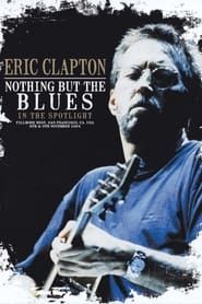 Eric Clapton - Nothing But the Blues series tv