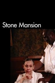 Stone Mansion series tv