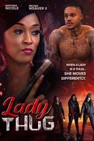 Lady Thug series tv
