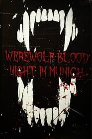 Werewolf Blood: Night in Munich series tv