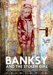 Banksy and the Stolen Girl series tv