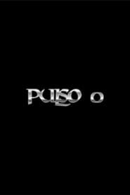 Pulso 0 series tv