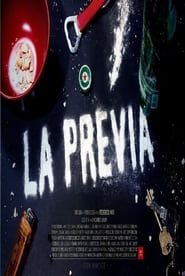 La Previa (2019)