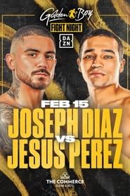 Joseph Diaz Jr vs. Jesus Perez series tv