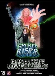 Spirit Riser 2024 streaming