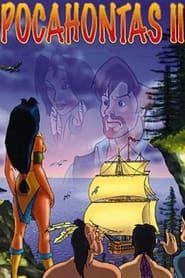 Pocahontas 2: The Return of John Smith series tv