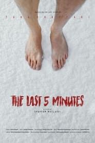The Last 5 Minutes series tv