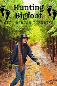 Hunting Bigfoot series tv