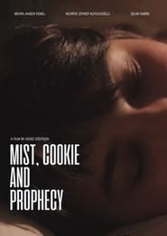 Image Mist, Cookie and Prophecy