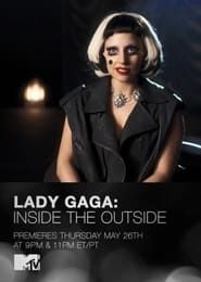 Lady Gaga: Inside the Outside series tv