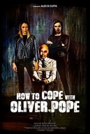 How to cope with Oliver Pope 2021 streaming