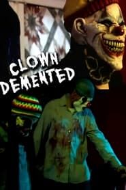Clown Demented-hd
