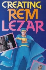 Creating Rem Lezar series tv