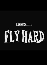Fly Hard 2024 streaming