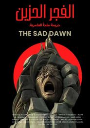 The Sad Dawn series tv