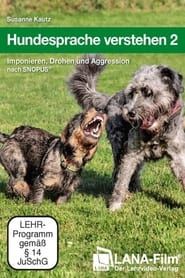 Hundesprache verstehen 2: Imponieren, Drohen und Aggression nach SNOPUS series tv