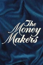 The Money Makers series tv