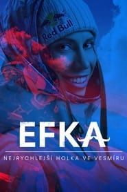 EFKA: The Fastest Girl In The Universe series tv
