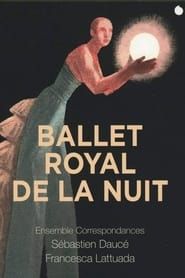Lully - Ballet Royal de la Nuit (Sébastien Daucé) series tv