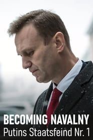 Becoming Nawalny - Putin's public enemy no. 1 series tv