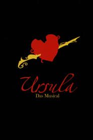 Ursula - das Musical series tv