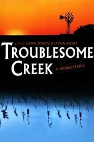 Troublesome Creek: A Midwestern series tv