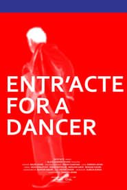 Image Entr'acte for a Dancer