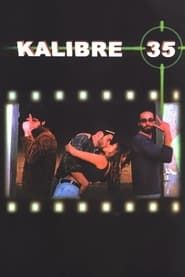 watch Kalibre 35